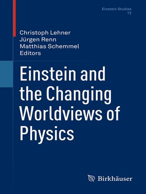 cover image of Einstein and the Changing Worldviews of Physics